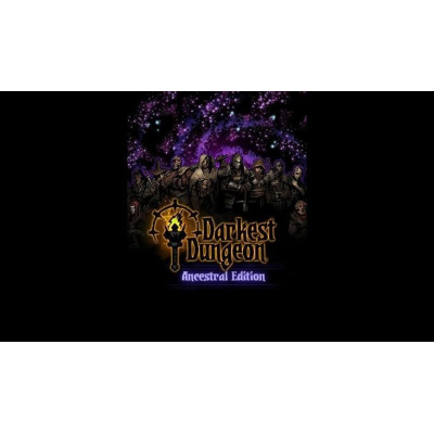 Darkest Dungeon: Ancestral Edition 2018 (PC) klíč