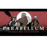 Parabellum: Siege Of Legends (PC) klíč Steam